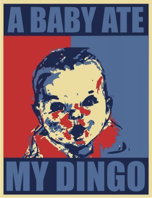A Dingo Ate My Baby